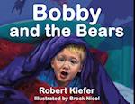 Bobby and the Bears 