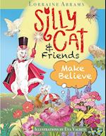 Silly Cat and Friends Make Believe 