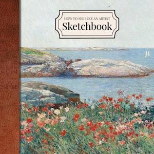 How to See Like an Artist Sketchbook