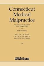 Connecticut Medical Malpractice, Fifth Edition