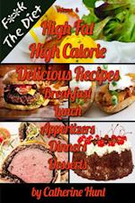 FK The Diet High Fat High Calorie Delicious Recipes