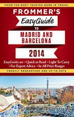 Frommer's EasyGuide to Madrid and Barcelona 2014