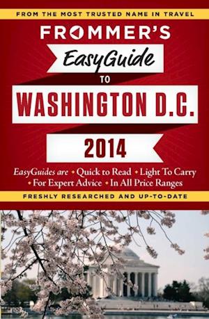 Frommer's EasyGuide to Washington, D.C. 2014