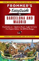 Frommer's EasyGuide to Barcelona and Madrid