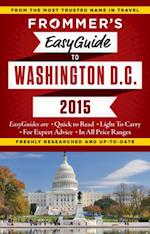 Frommer's EasyGuide to Washington D.C. 2015