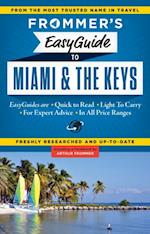 Frommer's EasyGuide to Miami and the Keys