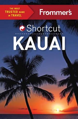Frommer's Shortcut Kauai
