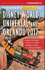 Frommer's EasyGuide to Disney World, Universal and Orlando 2017