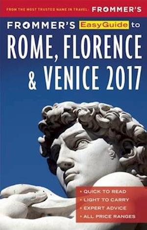 Frommer's EasyGuide to Rome, Florence and Venice 2017