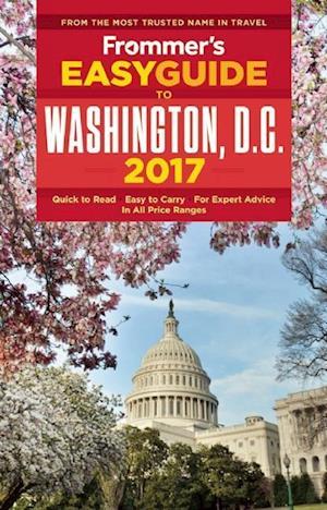 Frommer's EasyGuide to Washington, D.C. 2017
