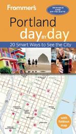 Frommer's Portland day by day