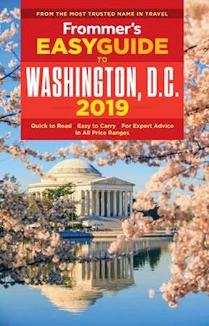 Frommer's EasyGuide to Washington, D.C. 2019