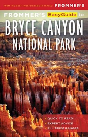 Frommer's EasyGuide to Bryce Canyon National Park