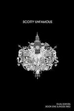 Unfamous [Dual Edition: Book One and Book Two] 