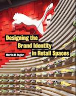 Designing the Brand Identity in Retail Spaces