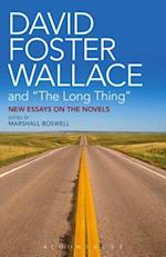 David Foster Wallace and "The Long Thing"