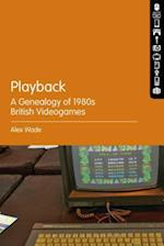 Playback – A Genealogy of 1980s British Videogames