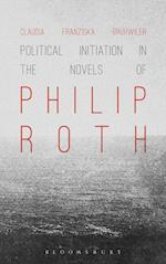 Political Initiation in the Novels of Philip Roth