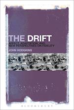 The Drift: Affect, Adaptation, and New Perspectives on Fidelity