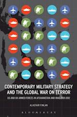 Contemporary Military Strategy and the Global War on Terror