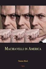 Machiavelli in America