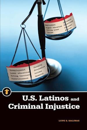 U.S. Latinos and Criminal Injustice