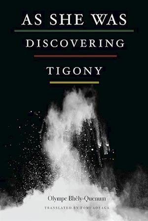 As She Was Discovering Tigony