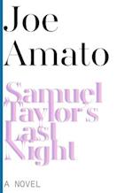 Samuel Taylor's Last Night