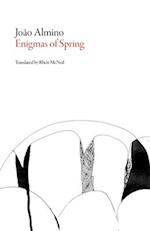 Enigmas of Spring