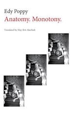 Anatomy. Monotony