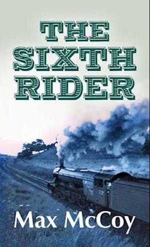 The Sixth Rider