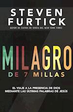 Milagro de 7 Millas