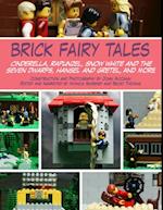 Brick Fairy Tales