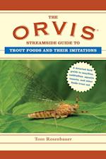 Orvis Streamside Guide to Trout Foods and Their Imitations