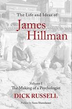 The Life and Ideas of James Hillman