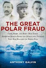 The Great Polar Fraud