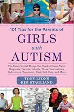 101 Tips for the Parents of Girls with Autism