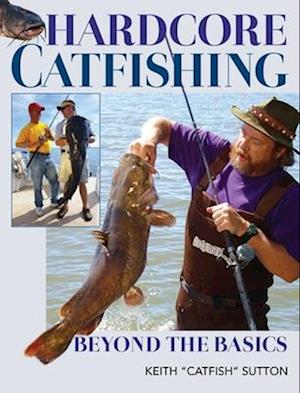 Hardcore Catfishing