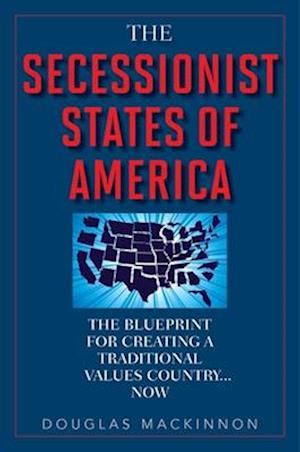 The Secessionist States of America