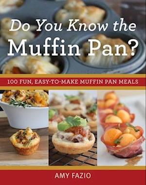 Do You Know the Muffin Pan?