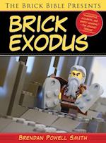 Brick Bible Presents Brick Exodus