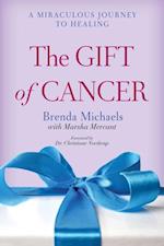 Gift of Cancer