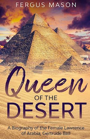 Queen of the Desert