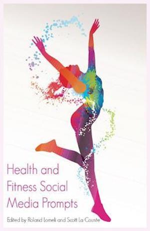 Health and Fitness Social Media Prompts