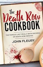 The Death Row Cookbook