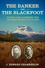 The Banker and the Blackfoot