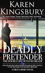 Deadly Pretender