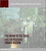 Empire of the Tsars and the Russians: Volume 1