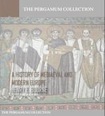 History of Mediaeval and Modern Europe