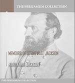 Memoirs of Stonewall Jackson